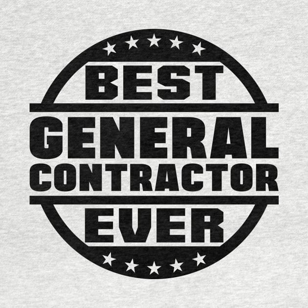 Best General Contractor Ever by colorsplash